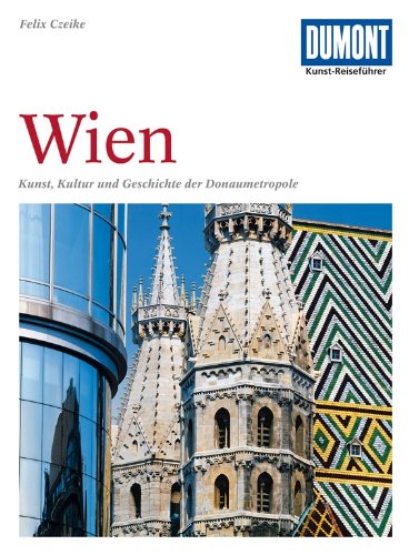 DuMont Kunst Reiseführer Wien DuMont Kunst Reiseführer Wien