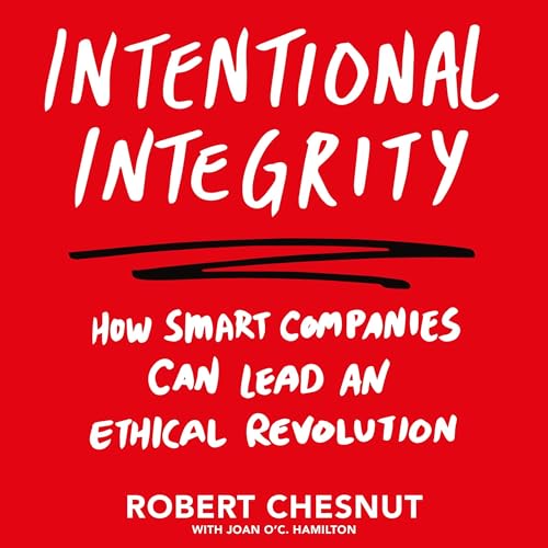 Intentional Integrity by Robert Chesnut episode artwork