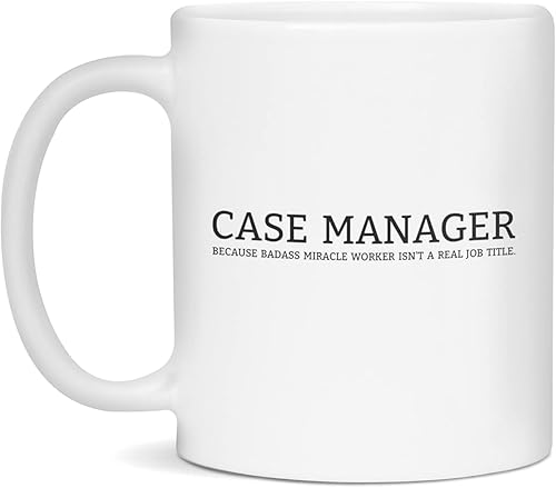 Funny Case Manager - Taza con cita sarcástica, regalo divertido, 11 onzas, color blanco