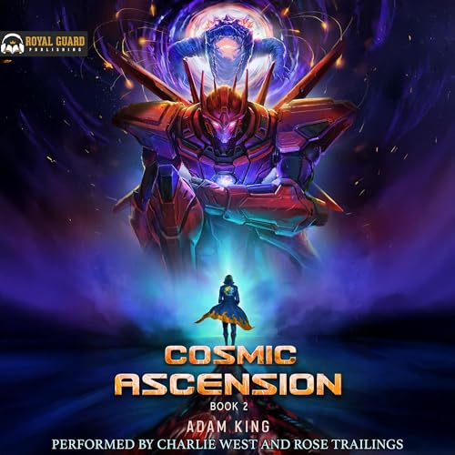 Cosmic Ascension: Book 2 by Adam King episode artwork
