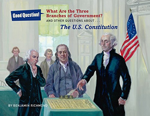 WHAT ARE THE THREE BRANCHES OF THE GOVERNMENT: AND OTHER By Ben Richmond *Mint*