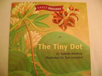 Paperback Tiny Dot, Early Success Level 1 Book 16: Houghton Mifflin Early Success (Rd Early Success Lib 1996) Book
