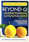 Beyond GI - The GL List: Understanding Glycaemic Load (The Greek Doctor's Diet)