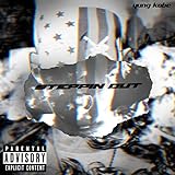  Steppin\' Out [Explicit]