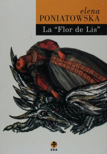 La Flor de Lis (Spanish Edition) [Spanish] 9684111711 Book Cover