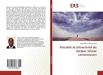 Paperback Fiscalité et attractivité du secteur minier camerounais [French] Book