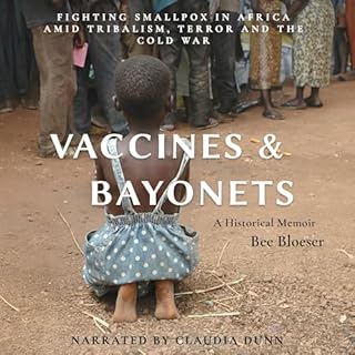 Vaccines and Bayonets Audiolibro Por Bee Bloeser arte de portada
