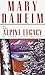 The Alpine Legacy: An Emma Lord Mystery (Emma Lord Mysteries)