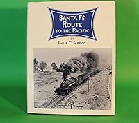 Santa Fe: Route to the Pacific 088418000X Book Cover