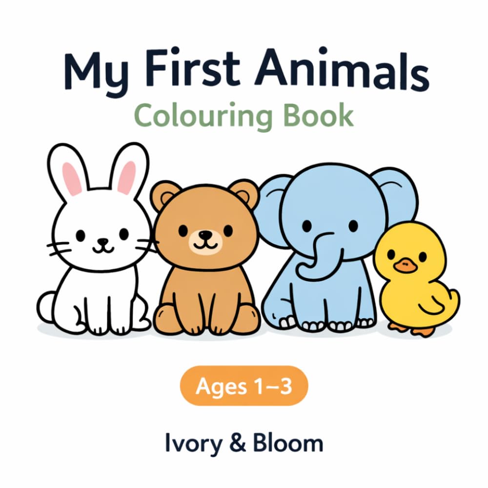 My First Animals: Cute & Simple Coloring Book for Toddlers