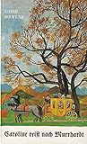  Caroline reist nach Murrhardt. Erzählung.