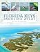 Florida Keys Paddling Atlas (Paddling Series)