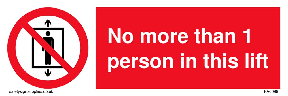 No more than 1 person in this lift Sign - 150x50mm - L15