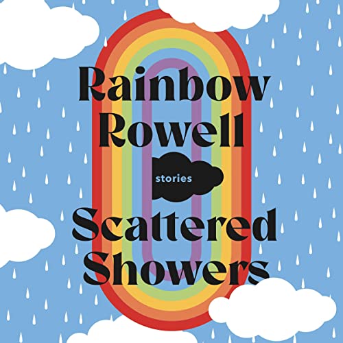 Scattered Showers by Rainbow Rowell episode artwork