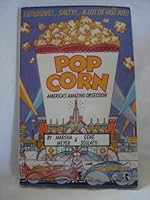 Popcorn: An American Obsession 0671496824 Book Cover