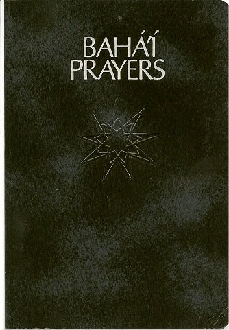 Baha'i Prayers: A Selection of Prayers 0877432295 Book Cover