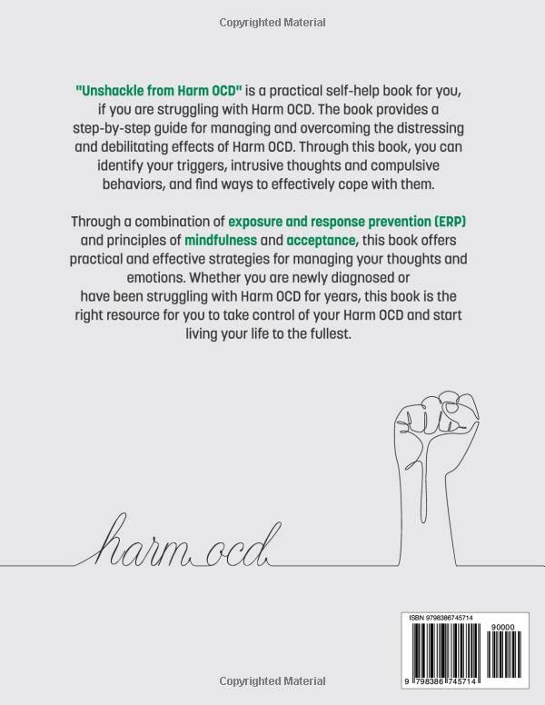 Miniatura 2 de Unshackle from Harm OCD Practical, self-help exercises based on the principles of ERP, Mindfulness and Acceptance to overcome Harm OCD (Overcoming