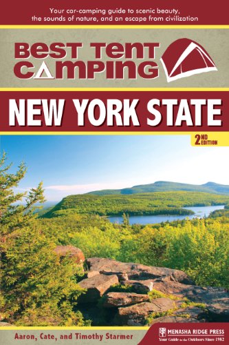 Best Tent Camping: New York State: Your Car-Camping Guide to Scenic Beauty