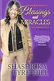 Blessings and Miracles : A Memoir