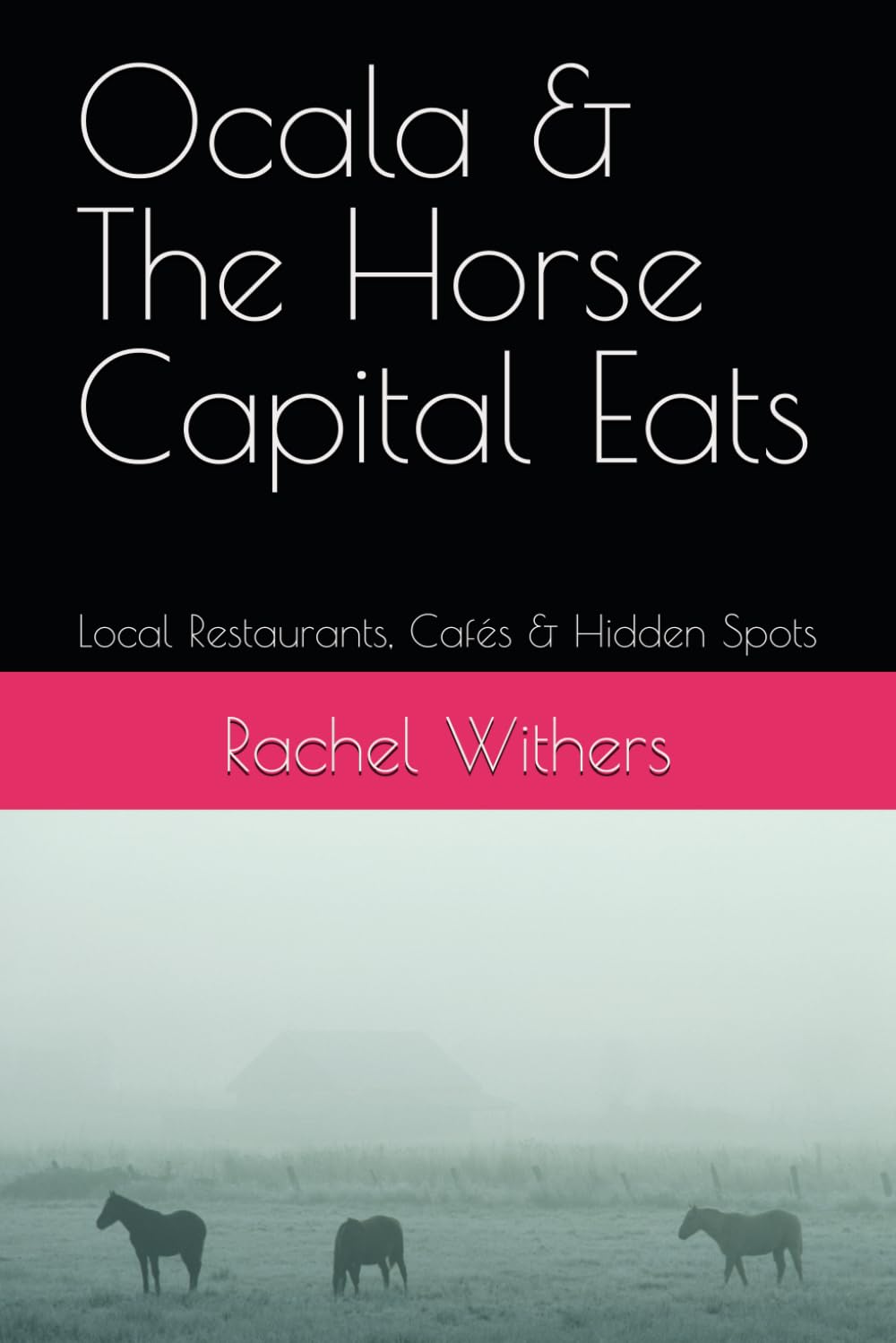Ocala & The Horse Capital Eats: Local Restaurants, Cafés & Hidden Spots