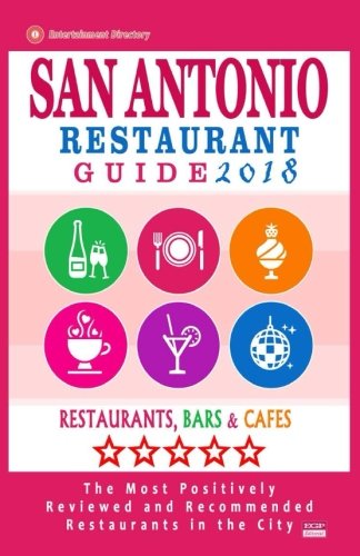 San Antonio Restaurant Guide 2018: Best Rated Restaurants in San Antonio, Texas - 500