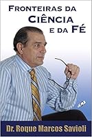 Fronteiras da Ciência e da Fé 8575550780 Book Cover