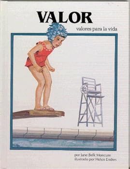 The Child's World of Courage : The Child's World of Values Series