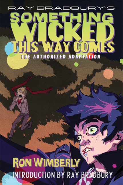 Buy Ray Bradbury's Something Wicked This Way Comes: The Authorized Adaptation — BookShops.in