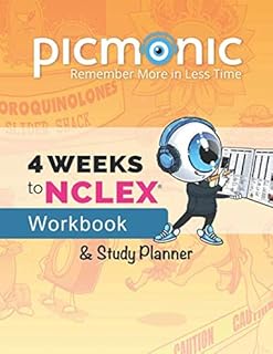 4 Weeks to NCLEX® Workbook & Study Planner: Nursing Mnemonic Visual Learning Resource by Picmonic