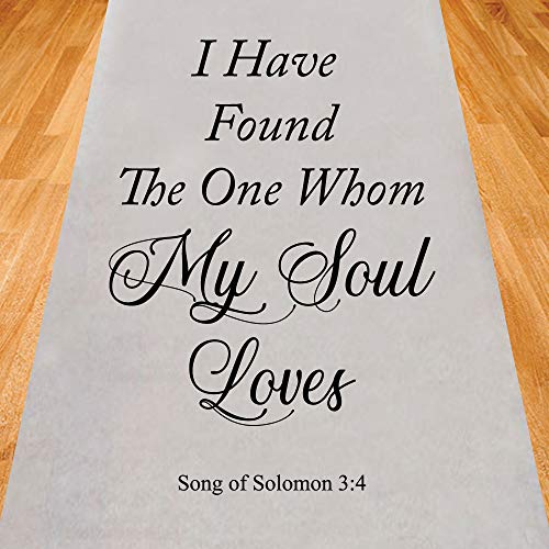 Gifts & Company I Have Found The One Whom My Sould Loves Wedding Aisle Runner (75 feet Long) Wedding Ceremony Decor