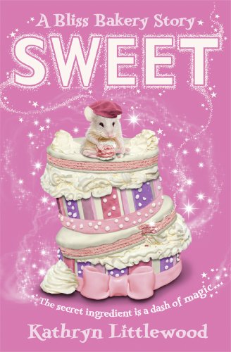 Sweet (The Bliss Bakery Trilogy Book 2) (English Edition)
