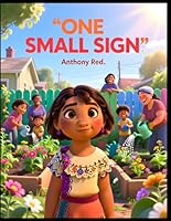 One Small Sign B0G34QQPX1 Book Cover