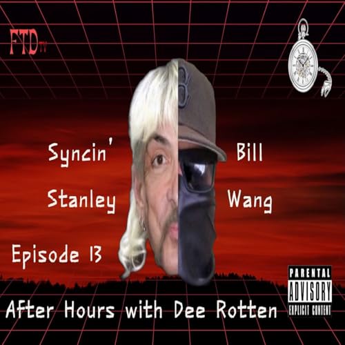 Bill Wang & Syncin Stanley (The Syncin Wang Show)