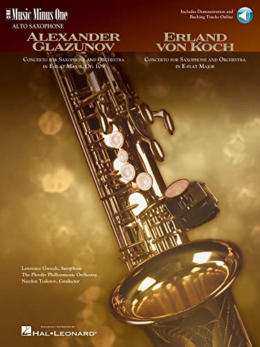 Glazunov - Concerto in E-flat Major, Op. 109; Von Koch - Concerto in E-flat Major (Music Minus One for Alto Saxophone) Book/Online Audio