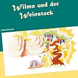  Wilma und der Weinstock