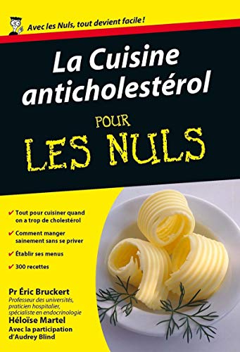 Télécharger Cuisine anticholestérol Poche Pour les Nuls Gratuit