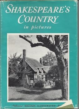 Hardcover Shakespeare's Country In Pictures Book