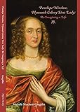 Penelope Winslow, Plymouth Colony First Lady: Re-Imagining a Life