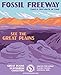 Fossil Freeway Great Plains Ecotourism Poster (Large Format)