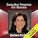 Executive Presence for Women