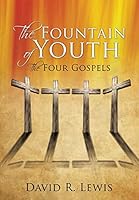 The Fountain of Youth 1498436579 Book Cover