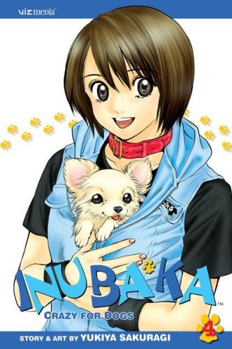 Inubaka: Crazy for Dogs, Vol. 4 (4)
