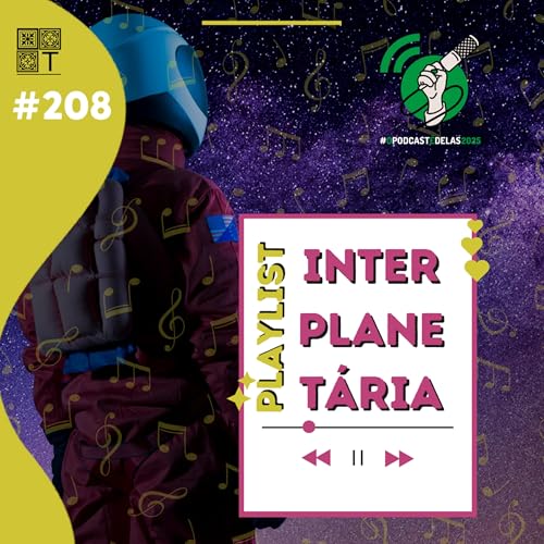 Tricotando#208 - Playlist Interplanet&aacute;ria