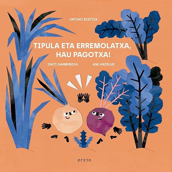 Tipula eta erremolatxa, hau pagotxa!