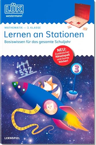 LÜK: 3. Klasse – Mathematik Lernen an Stationen (LÜK-Übungshefte: Mathematik)