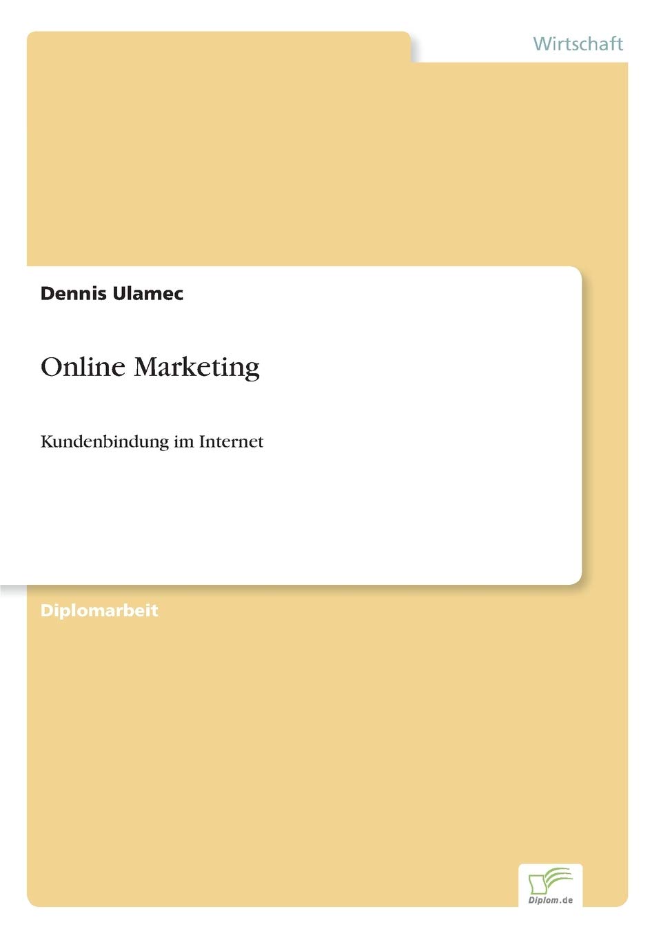 Online Marketing: Kundenbindung im Internet