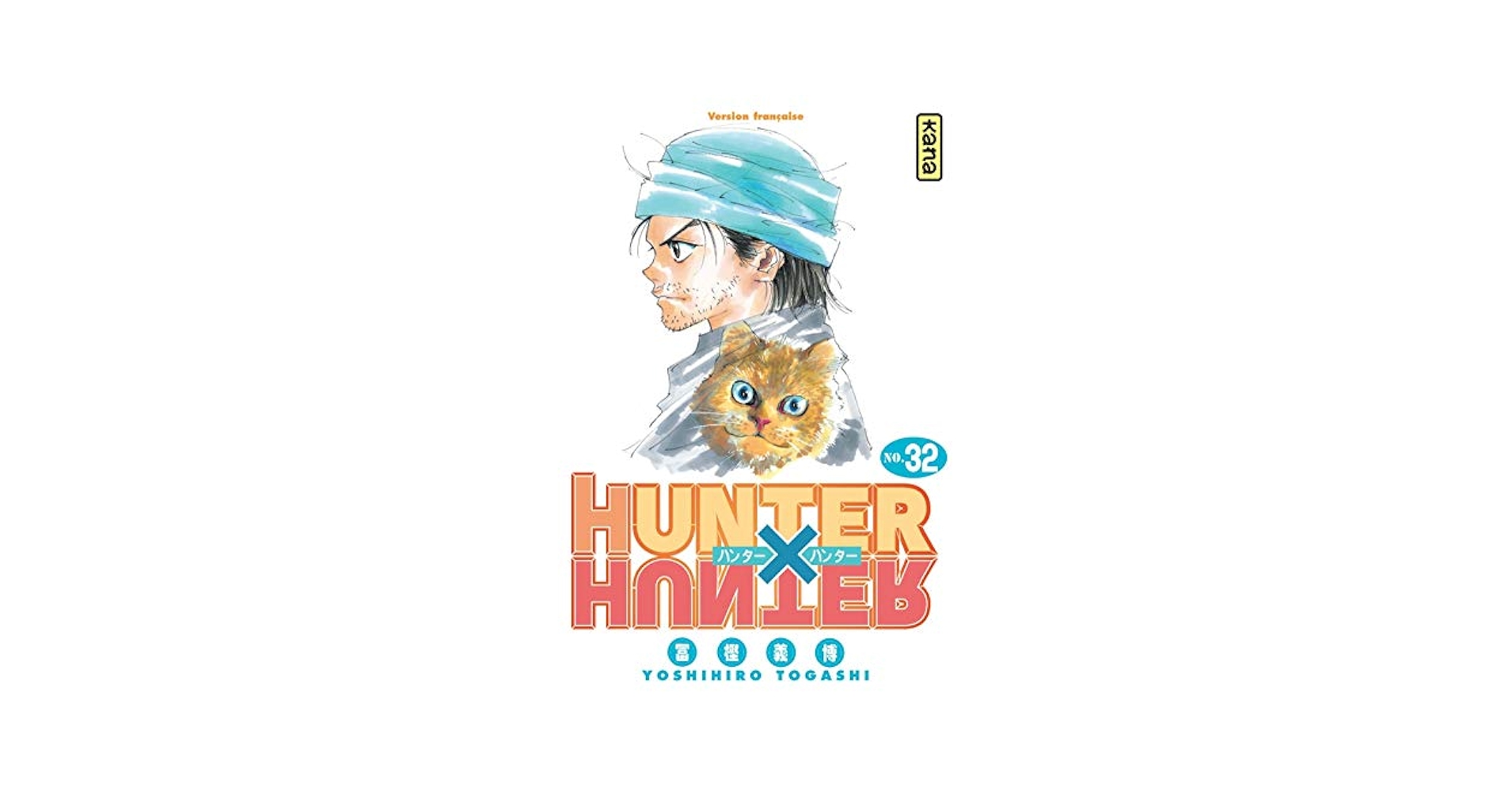Amazon.com: Hunter X Hunter - Tome 32: 9782505019343