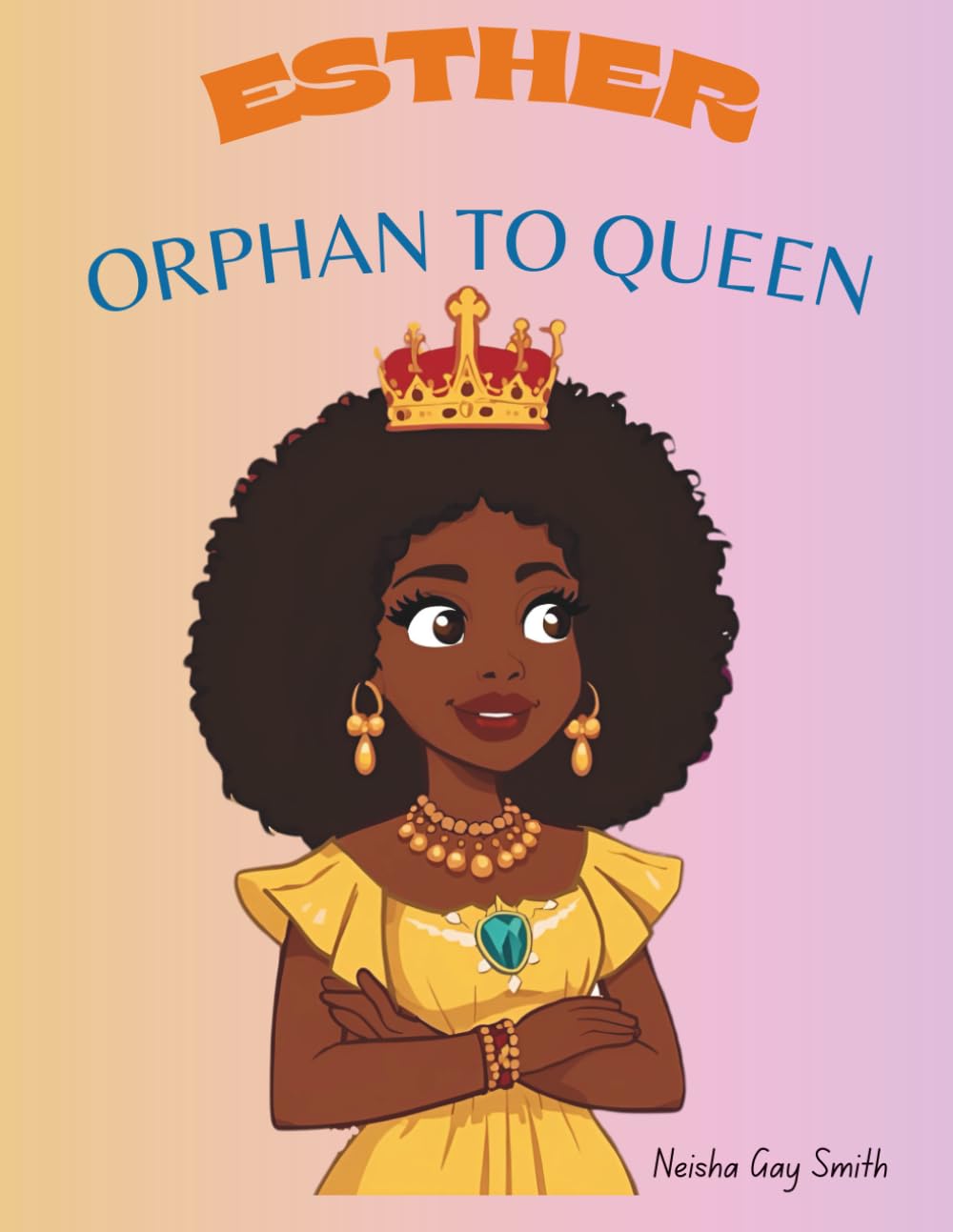 ESTHER: ORPHAN TO QUEEN (Children's Bible Story)
