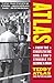 Atlas: From the Streets to the Ring: A Son's Struggle to Become a Man