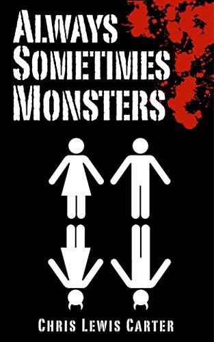 Always Sometimes Monsters (English Edition)